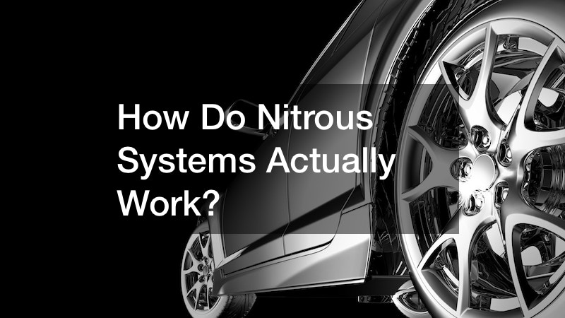 How Do Nitrous Systems Actually Work?